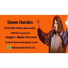 Ghoom Charakhra Saaiya Da Video Karaoke