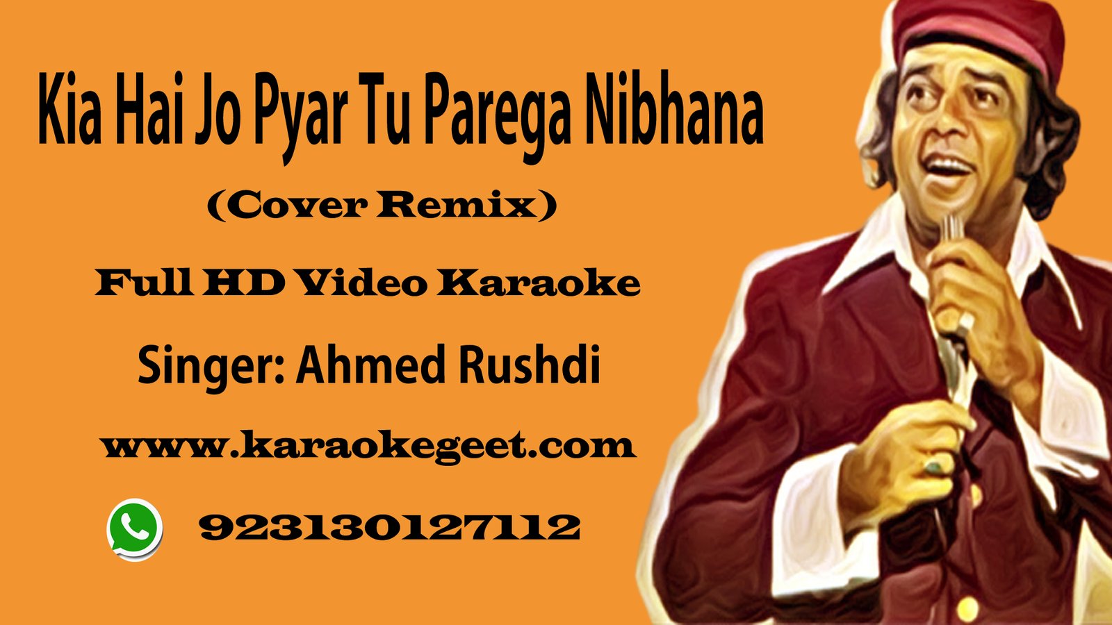 Kiya hai jo pyar tu parega nibhana (Remix-Video Karaoke)