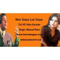 Margaya Lut gaya dil gaya Video karaoke