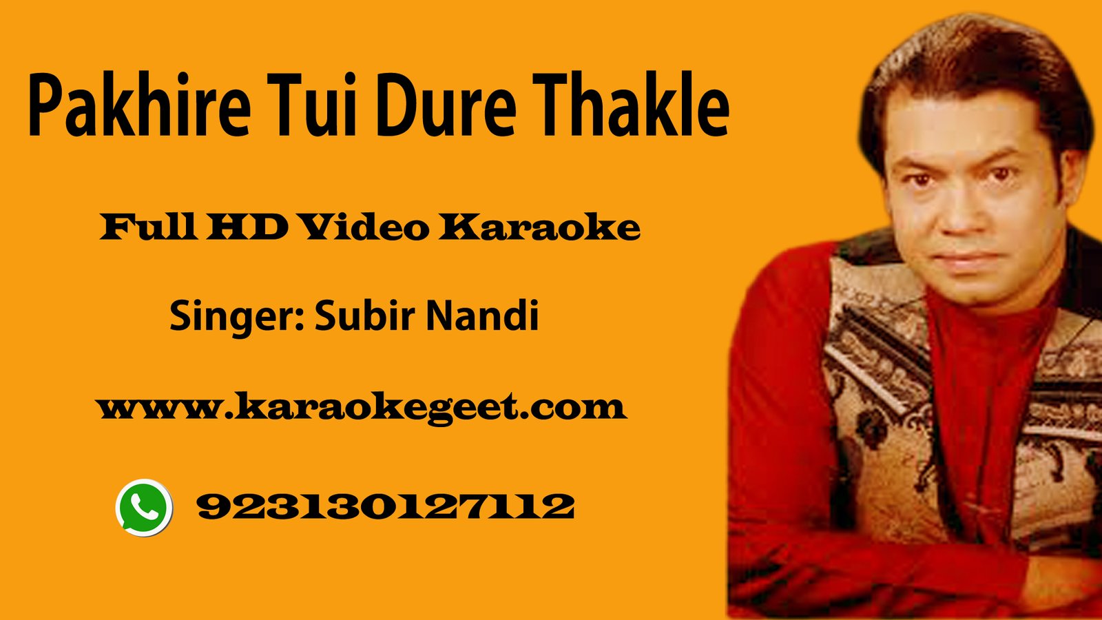 Pakhire tui dure thakle Video Karaoke