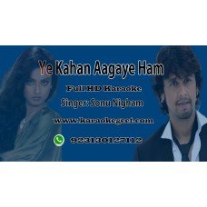 Ye Kahan Agaye ham Audio Karaoke